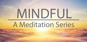 Mindfulness webseries flyer with a sunrise and clouds in the background